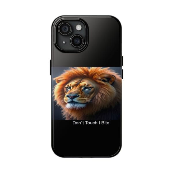 Lion-Themed Tough Phone Case - 'Don't Touch, I Bite. - Image 17