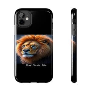Lion-Themed Tough Phone Case - 'Don't Touch, I Bite.