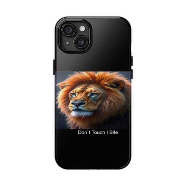 Lion-Themed Tough Phone Case - 'Don't Touch, I Bite. - Image 21