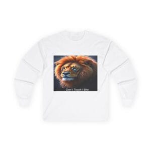 Unisex Long Sleeve Tee – Fierce Lion Design “Don’t Touch I Bite”